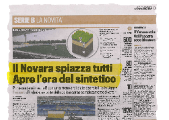 “Novara beats everyone. The synthetic area has begun." – La gazzetta dello sport – 04/08/2010